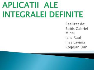 aplicatii ale integralei definite