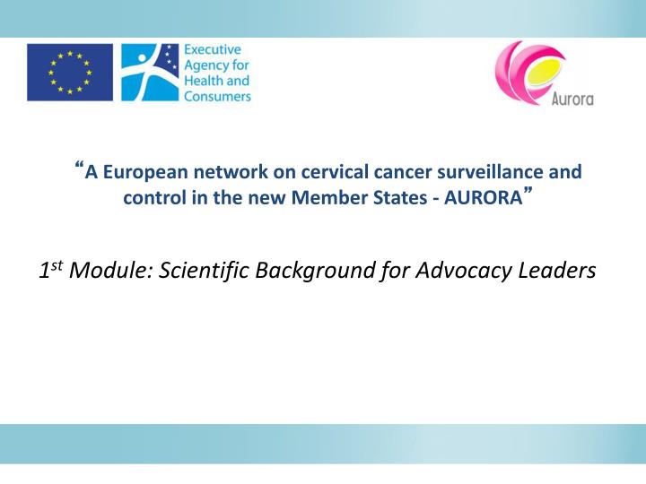 1 st module scientific background for advocacy leaders