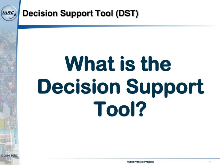 decision support tool dst