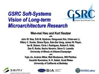 GSRC Soft-Systems Vision of Long-term Microarchitecture Research