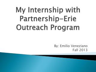 My Internship with Partnership-Erie Outreach Program