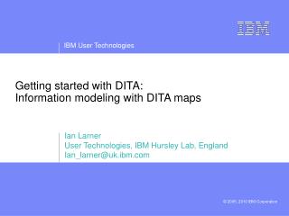 Getting started with DITA: Information modeling with DITA maps