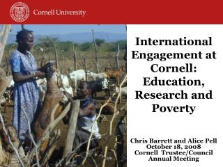 International Engagement at Cornell: Education, Research and Poverty