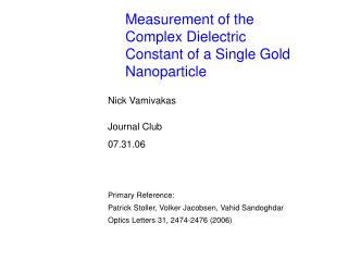 Measurement of the Complex Dielectric Constant of a Single Gold Nanoparticle