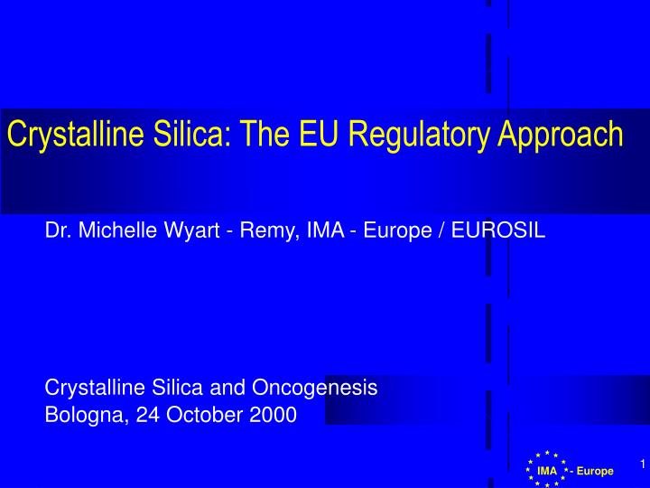 crystalline silica the eu regulatory approach
