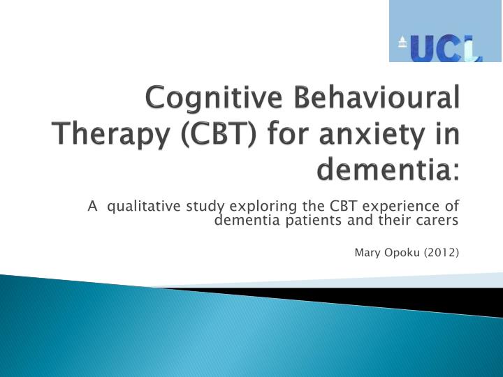 cognitive behavioural therapy cbt for anxiety in dementia