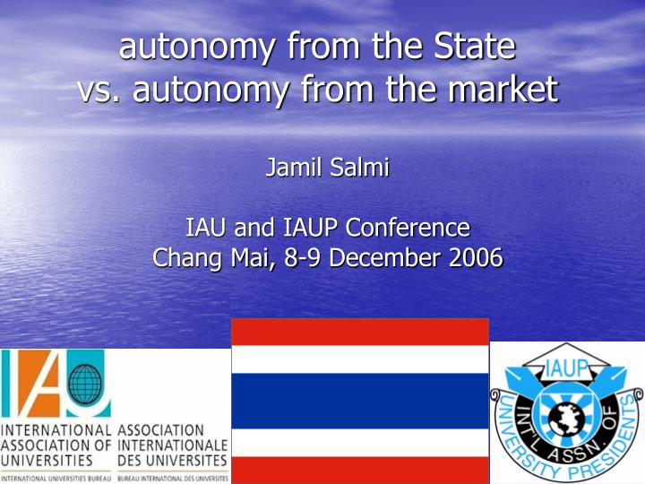 autonomy from the state vs autonomy from the market
