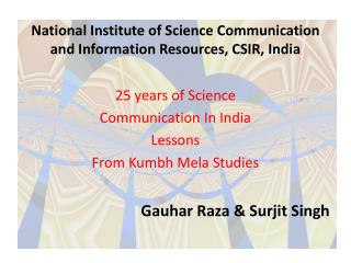National Institute of Science Communication and Information Resources, CSIR, India