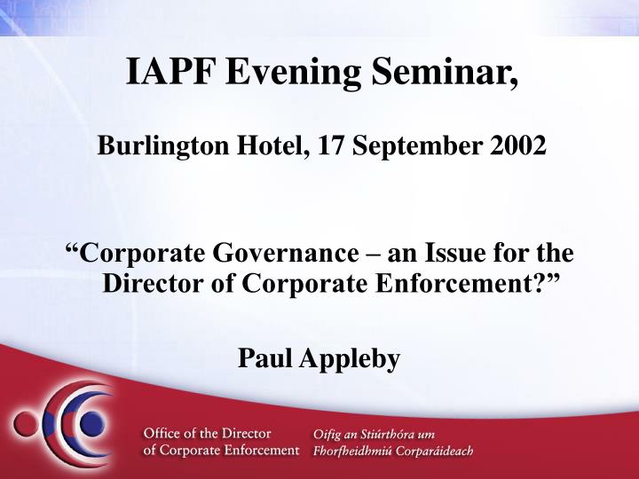 iapf evening seminar burlington hotel 17 september 2002