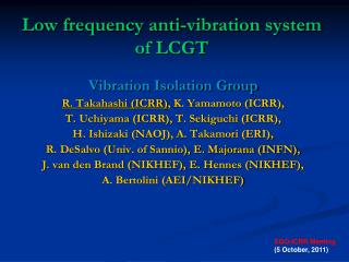 Low frequency anti-vibration system of LCGT