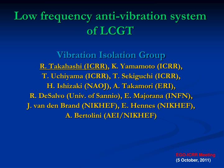 low frequency anti vibration system of lcgt