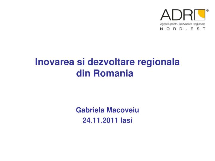 inovarea si dezvoltare regionala din romania