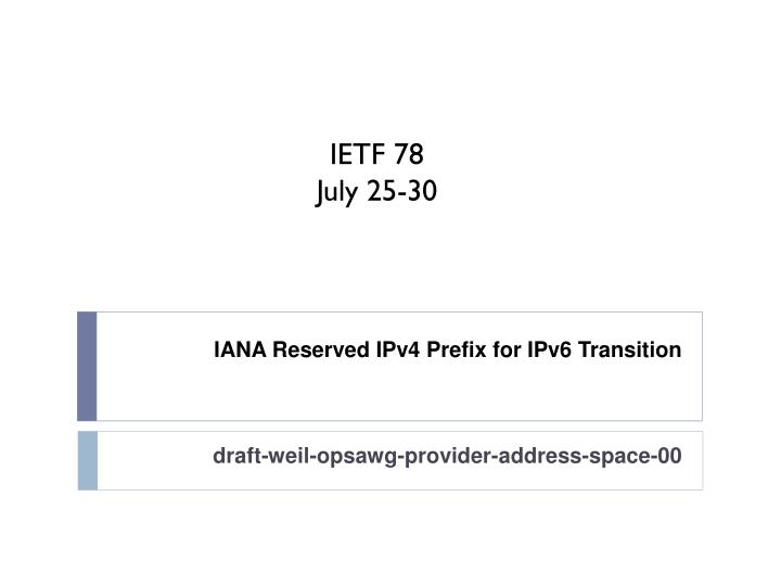 iana reserved ipv4 prefix for ipv6 transition