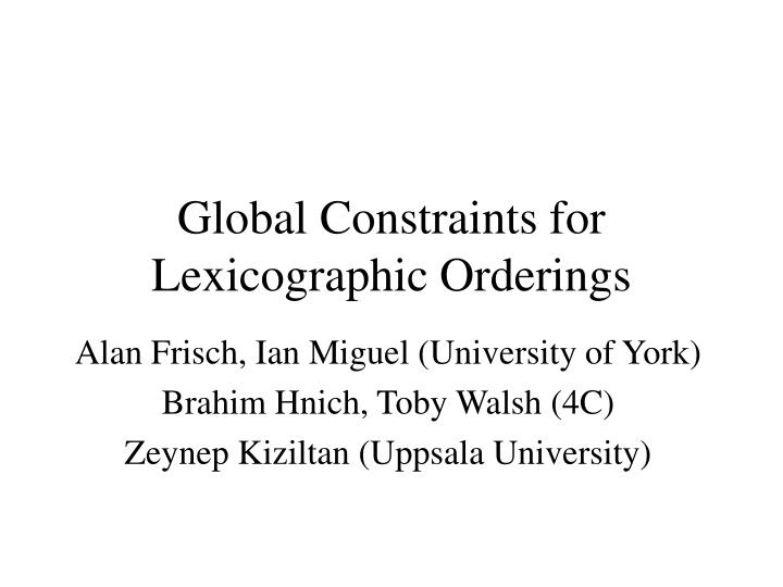 global constraints for lexicographic orderings