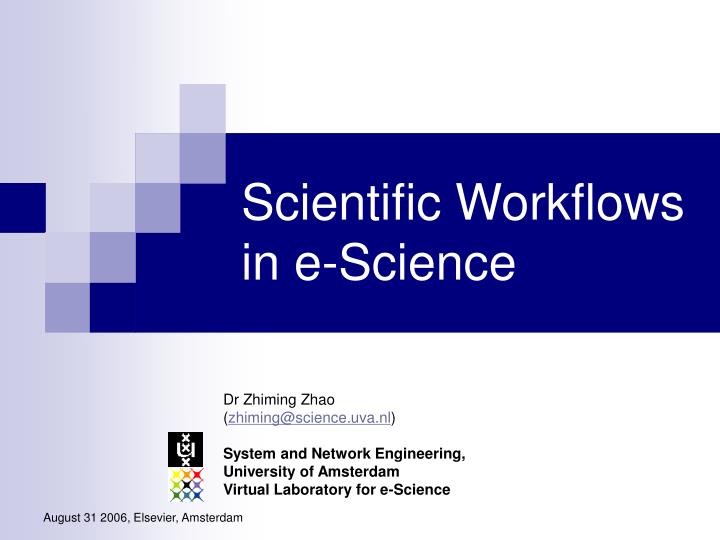 scientific workflows in e science