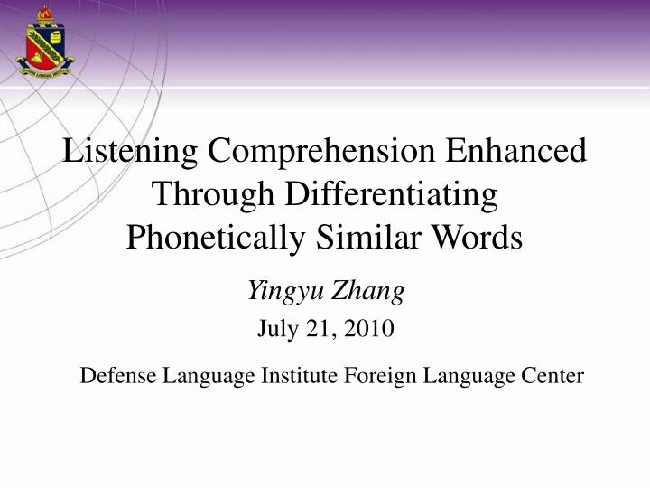 listening comprehension enhanced through differentiating phonetically similar words