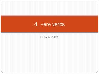 4 ere verbs