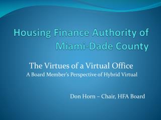 Housing Finance Authority of Miami-Dade County