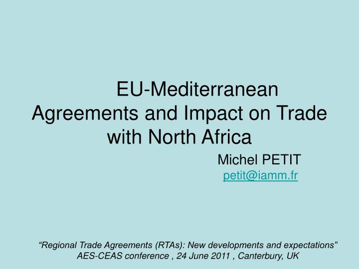 eu mediterranean agreements and impact on trade with north africa