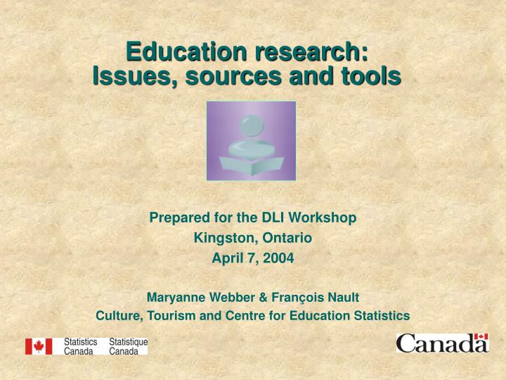 education research issues sources and tools