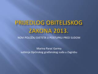 prijedlog obiteljskog zakona 2013