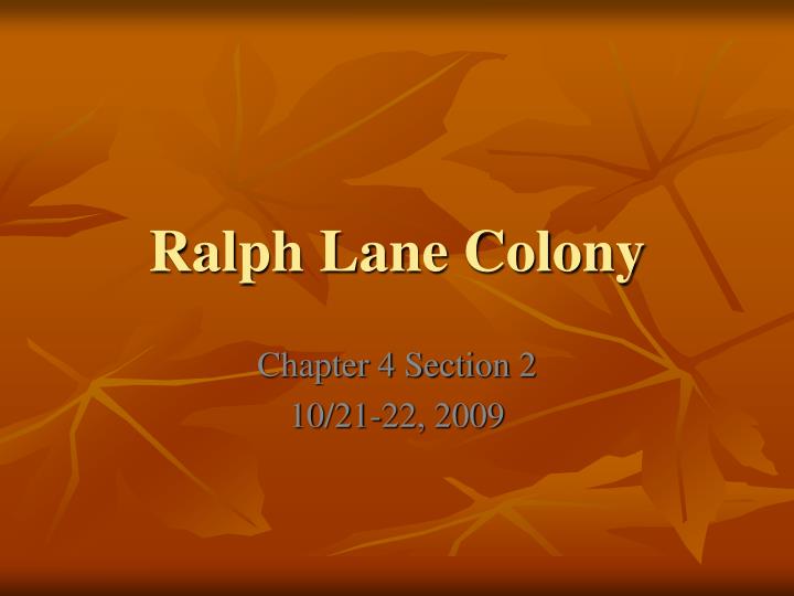 ralph lane colony
