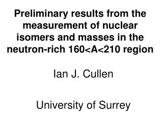 Ian J. Cullen University of Surrey