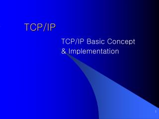 PPT - TCP/IP PowerPoint Presentation, Free Download - ID:5279995