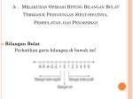 Bilangan Bulat Perhatikan garis bilangan di bawah ini ! - slide 1