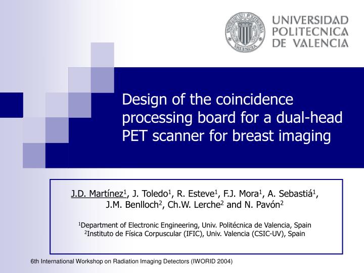 design of the coincidence processing board for a dual head pet scanner for breast imaging