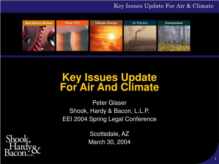 key issues update for air and climate