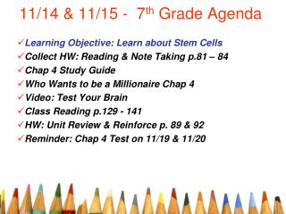 11/14 &amp; 11/15 - 7 th Grade Agenda