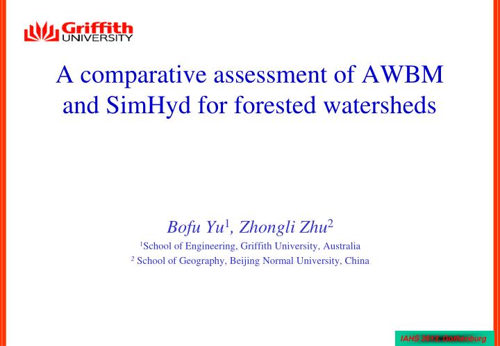 a comparative assessment of awbm and simhyd for forested watersheds