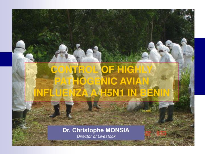 control of highly pathogenic avian influenza a h5n1 in benin