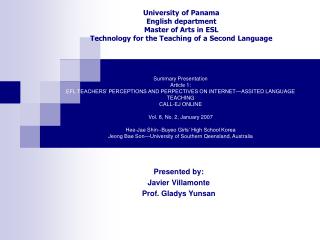 Presented by: Javier Villamonte Prof. Gladys Yunsan