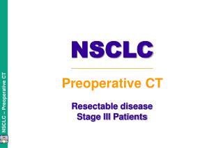 Resectable disease Stage III Patients