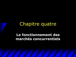 chapitre quatre