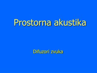 prostorna akustika
