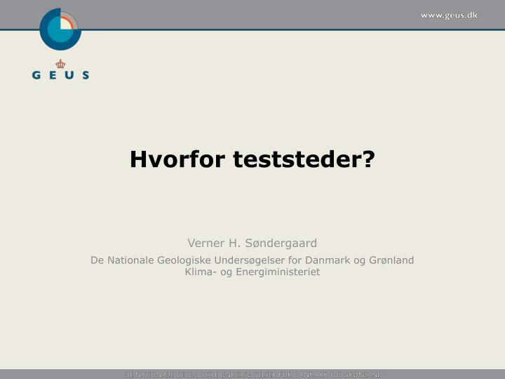 hvorfor teststeder