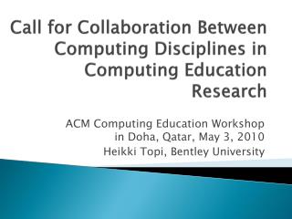 Call for Collaboration Between Computing Disciplines in Computing Education Research