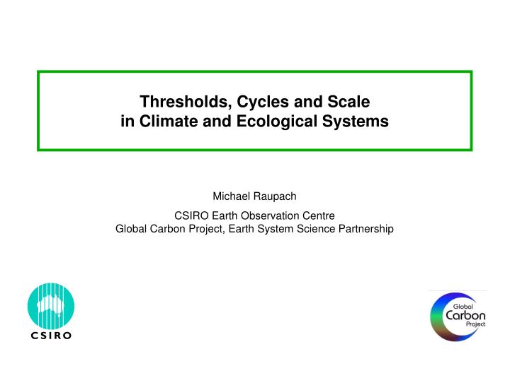 thresholds cycles and scale in climate and ecological systems