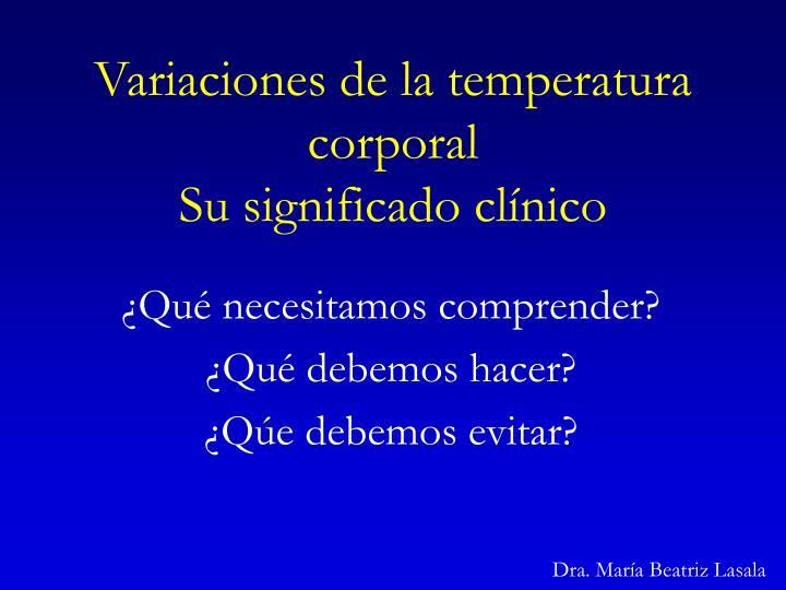 variaciones de la temperatura corporal su significado cl nico