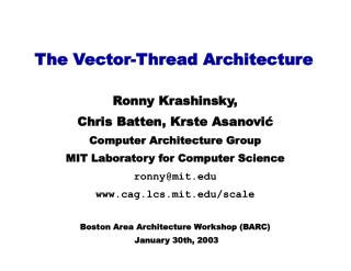 The Vector-Thread Architecture