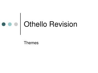 Othello Revision