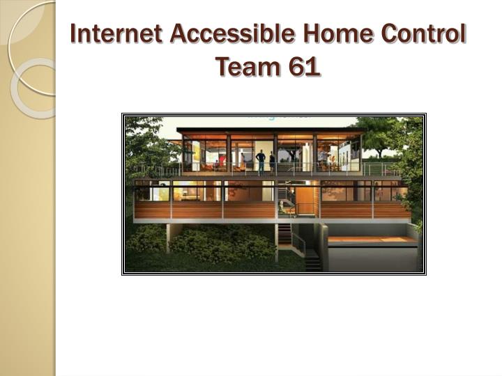 internet accessible home control team 61