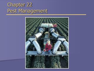 Chapter 22 Pest Management