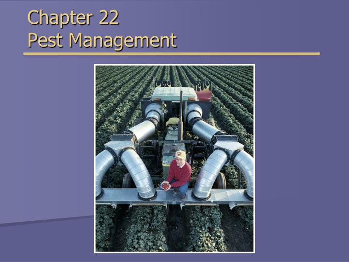 chapter 22 pest management