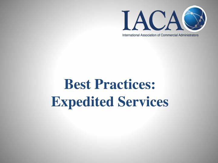 best practices expedited services