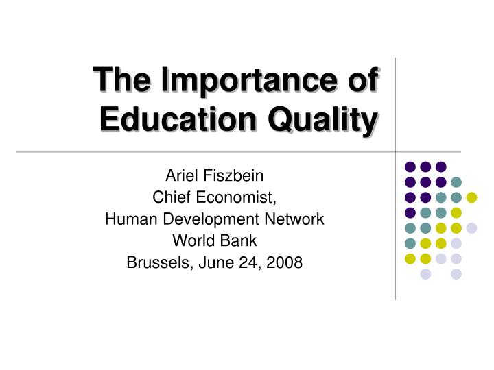 the importance of education quality