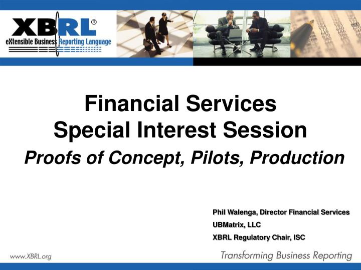 financial services special interest session proofs of concept pilots production